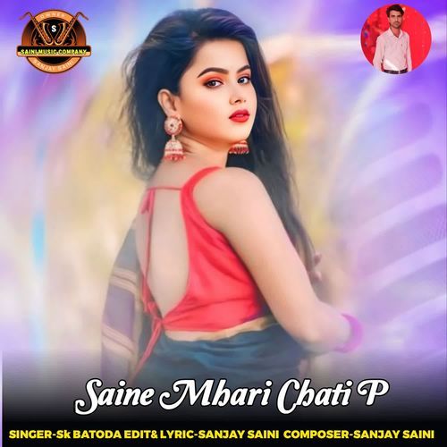 Saine Mhari Chati P