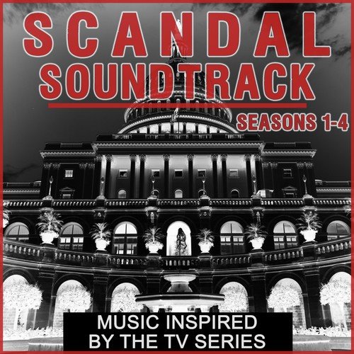 Scandal Soundtrack: Seasons 1-4 (Music Inspired by the TV Series)