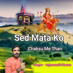 Sed Mata Ko Chaksu Me Than