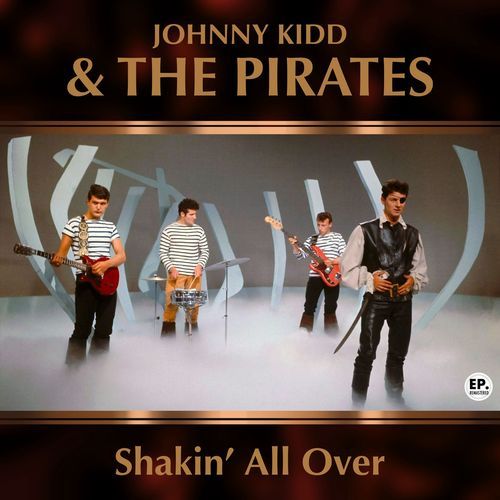 Shakin' All Over (Remastered)