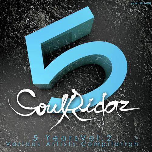 Soulridaz 5 Years, Vol. 2