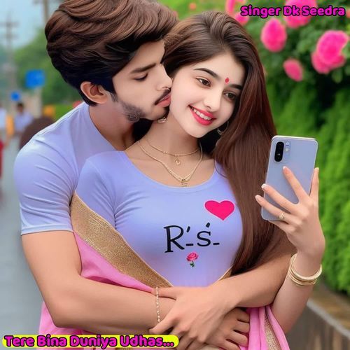 Tere Bina Duniya Udhas