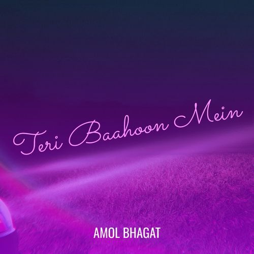 Teri Baahoon Mein