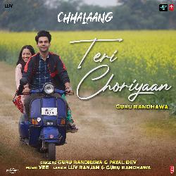 Teri Choriyaan (From &quot;Chhalaang&quot;)-OhI-YyBiBXU