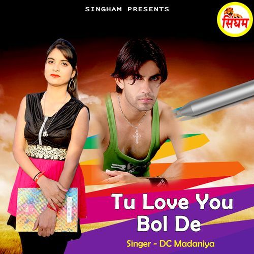 Tu Love You Bol De