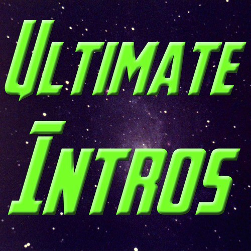 Ultimate Intros