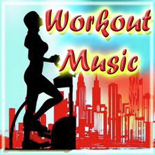 WORKOUT MUSIC_poster_image