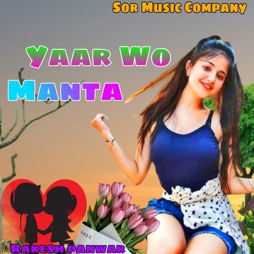 Yaar Wo Manta