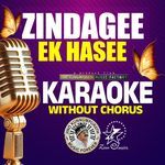 Zindagee Ek Hasee