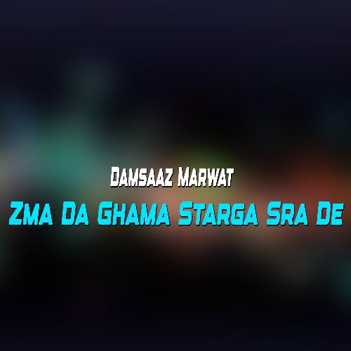 Zma Da Ghama Starga Sra De