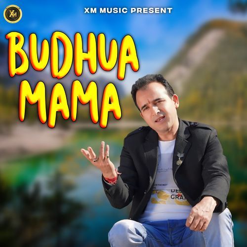 BUDHUA MAMA