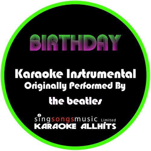 Birthday (Originally Performed By The Beatles) [Instrumental Version]