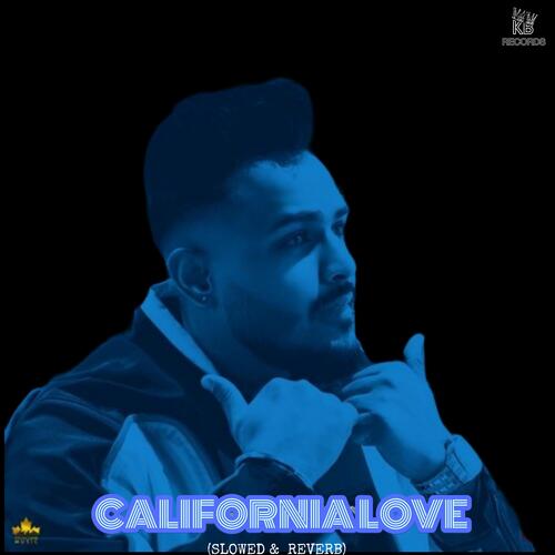 California Love (Slowed & Reverb)