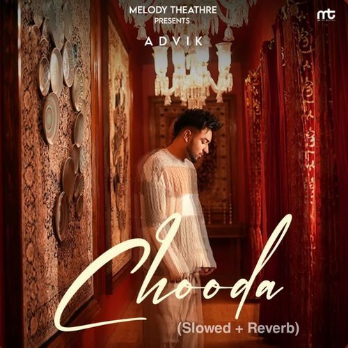 Chooda (Slowed + Reverb)
