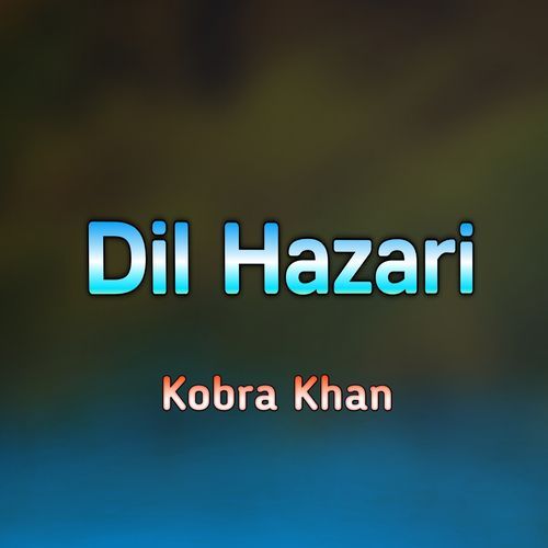 Dil Hazari