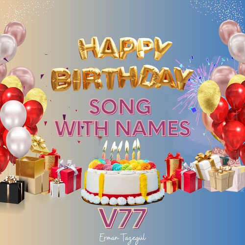 Happy Birthday, Vol. 77