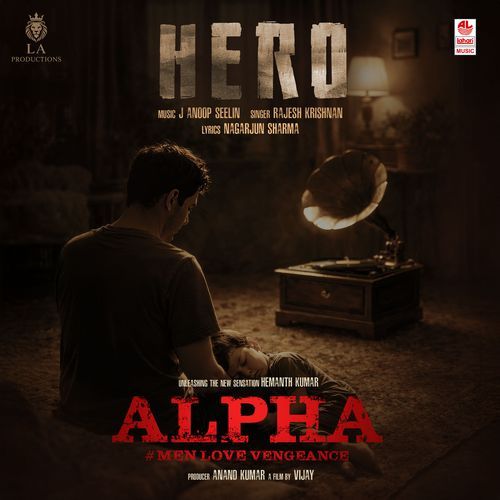Hero (From "Alpha # Men Love Vengeance")