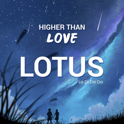 Higher Than Love (La Di da da)_poster_image