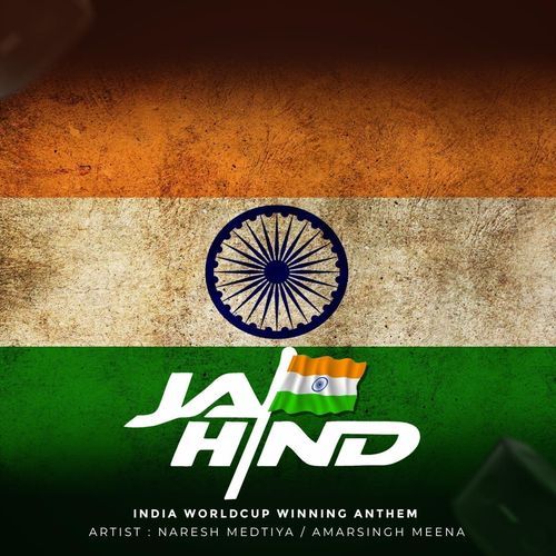 Jai Hind - India Worldcup Winning Anthem (feat. Amarsingh Meena)