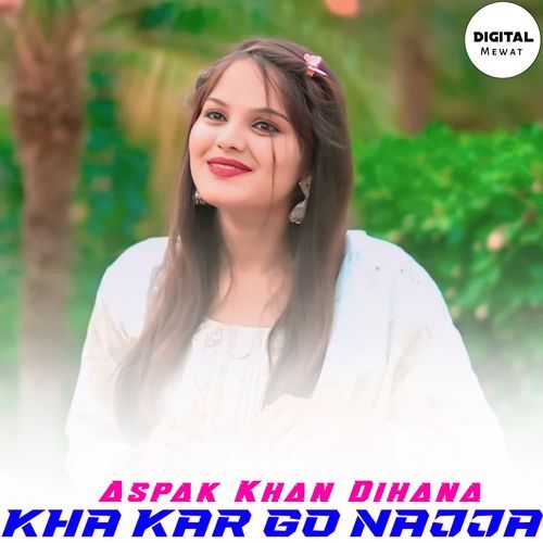 KHA KAR GO NAJJA