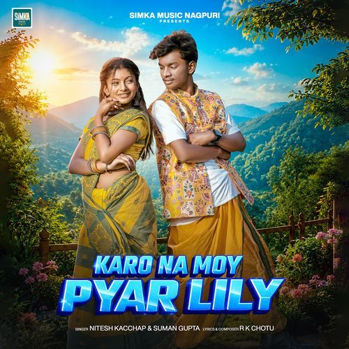 Karo Na Moy Pyar Lily