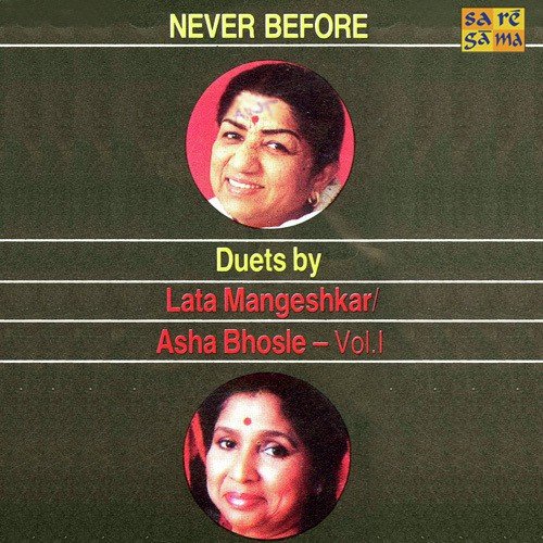 Lata Asha - Never Before