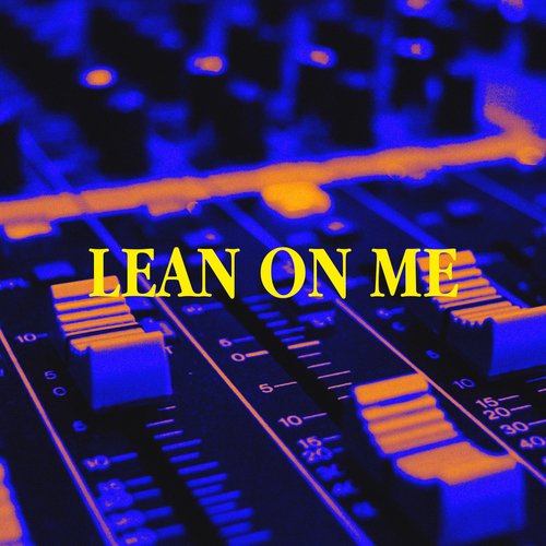 Lean on Me_poster_image