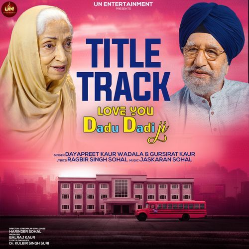 Love You Dadu Dadi Ji