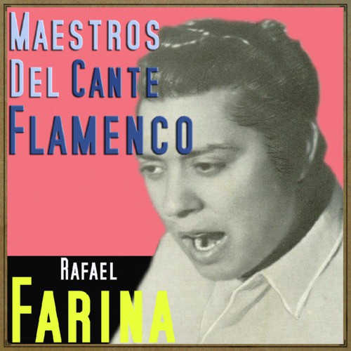 Maestros del Cante Flamenco