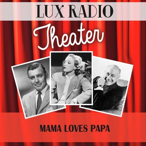 Lux Radio Theatre