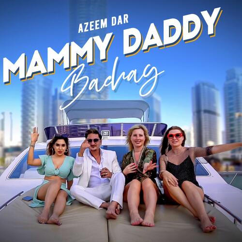 Mammy Daddy Bachay