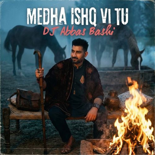 Medha Ishq Vi Tu