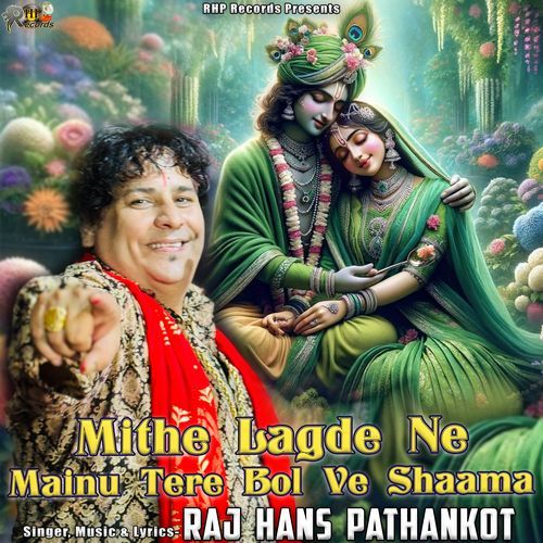 Mithy Ladde Ne Menu Tere Bol Ve Shama