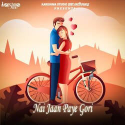 Nai Jaan Paye Gori-KAJeVDMCUXI