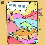 No Time For You (ft. Riha)