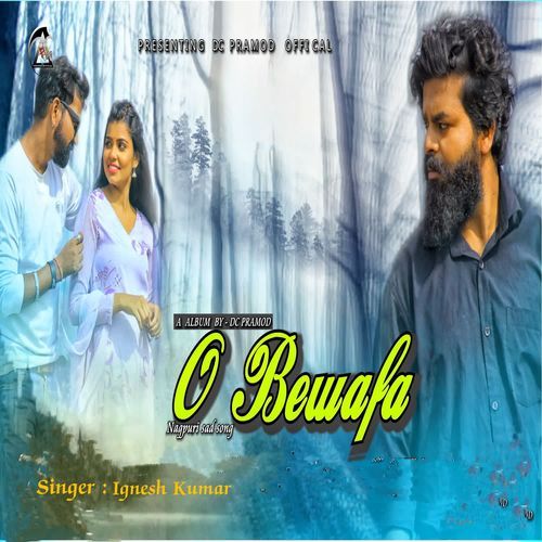 O Bewafa