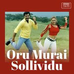 Oru Murai Sollividu