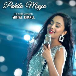 Pahilo Maya (Female Version)