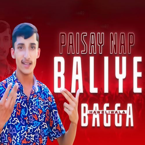 Paisay Nap Baliye