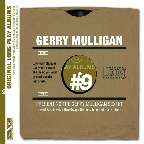 Presenting the Gerry Mulligan Sextet