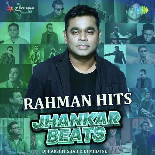 Rahman Hits - Jhankar Beats