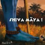 SHIVA MÄYA