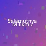 Selamutnya Milikmu