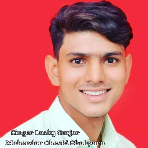 Singer Lucky Gurjar cover art