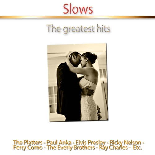 Slows (The Greatest Hits)
