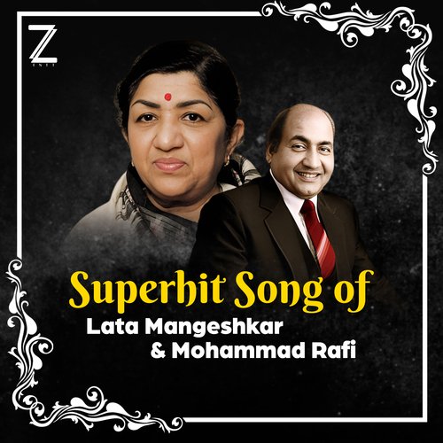 Superhit Song Of Lata Mangeshkar & Mohammed Rafi