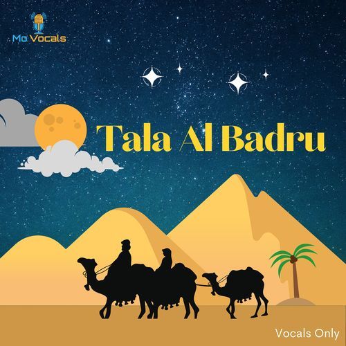 Tala Al Badru (Vocals Only) cover art