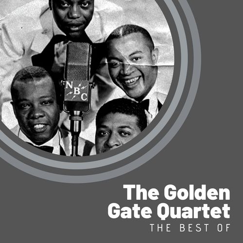 The Best of The Golden Gate Quartet