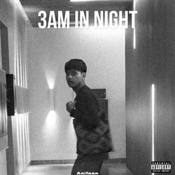 3AM In Night-KF4GfwJATn8