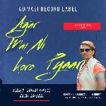 Agar Maini Koro Pyaar Tu Kay Karsi Wo